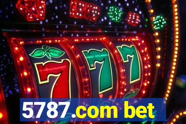 5787.com bet